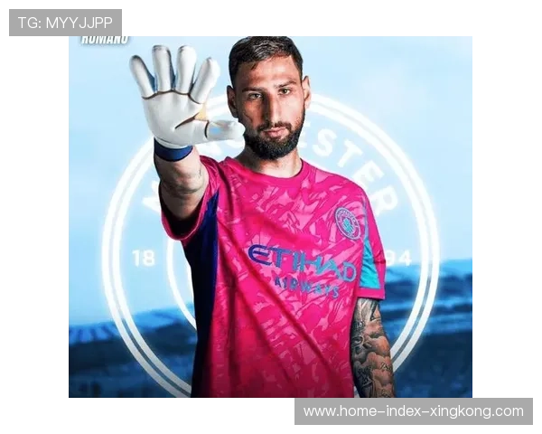 多纳鲁马在曼城首秀震撼全场？英媒称他像来到了新纪元